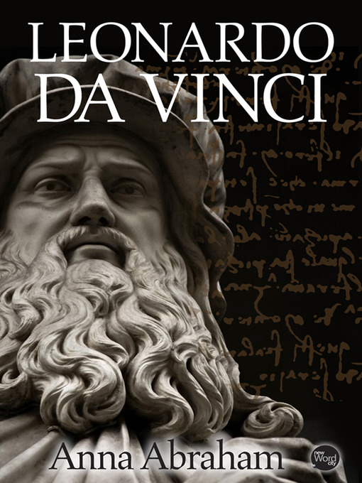 Title details for Leonardo da Vinci by Anna Abraham - Available